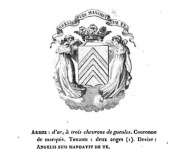 Grandes Armes des Monthiers se blasonnant ainsi: d'or à trois chevrons de gueules, couronne de marquis, tenants,; deux anges devise: Angelis suis mandavit de te